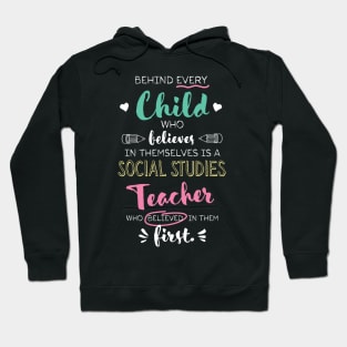 Great Social Studies Teacher who believed - Appreciation Quote Hoodie